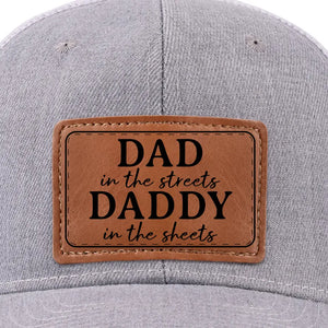 Dad In The Streets - Family Leather Patch Hat - Gift For Dad